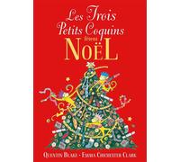 Les Trois Petits Coquins fêtent Noël - Quentin Blake - Gallimard jeunesse - cartonné - Album jeunesse