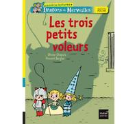 Les trois petits voleurs