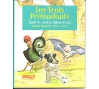 Les trois pretendants : chauve-souris, chien et coq