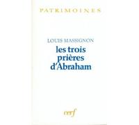 Les trois prières d'abraham - - Louis Massignon - Cerf - Livre