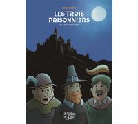 Les trois prisonniers Un conte Savoyard - Adrien Réné - La Fontaine De Siloe - broché - Contes et légendes jeunesse
