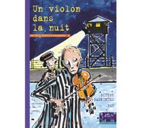 Les Trois Secrets D'alexandra - Tome 2 - Un Violon Dans La Nuit