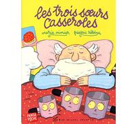 Les Trois soeurs casseroles (Panda poche)