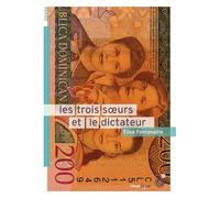 Les Trois Soeurs Et Le Dictateur