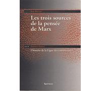 Les trois sources de la pensée de Marx