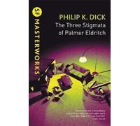 Les trois stigmates de Palmer Eldritch. Die drei Stigmata des Palmer Eldritch, englische Ausgabe
