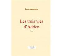 Les trois vies d'Adrien Alain Michel (Auteur)