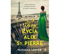 Les trois vies d'Alix St. Pierre