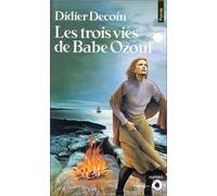 Les Trois vies de Babe Ozouf