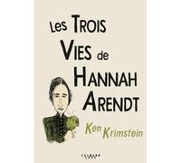 Les Trois Vies de Hannah Arendt
