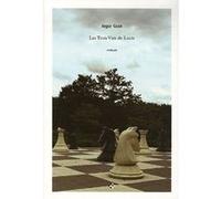 Les trois vies de Lucie Iegor Gran (Auteur)