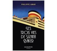 Les Trois Vies De Suzana Baker