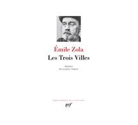 Les Trois Villes - Émile Zola - Gallimard - relié - Roman