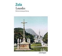 Les Trois Villes, I : Lourdes