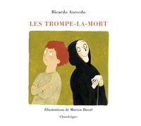 Les Trompe-la-mort