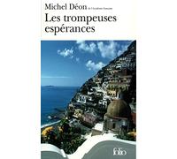 Les trompeuses espérances
