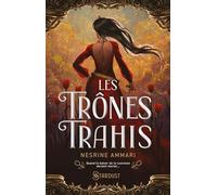 Les trônes trahis: Concours Fyctia