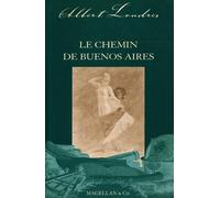 Les trottoirs de Buenos Aires - Albert Londres - Magellan Et Cie - broché - Roman
