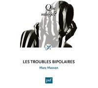 Les troubles bipolaires
