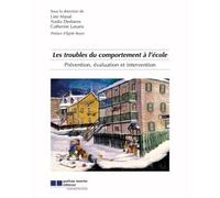 Les troubles de comportement a l'ecole Prevention, evaluation et intervention - Laurence Masse - Gaetan Morin Cheneliere Education - broché - Etude
