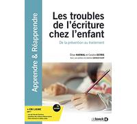 Les troubles de l’écriture chez l’enfant : De la prévention au traitement