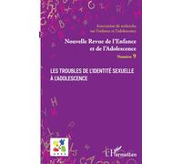 Les troubles de l’identité sexuelle à l’adolescence: 9