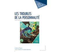 Les Troubles de la personnalité