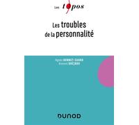 Les troubles de la personnalité - Agnès Bonnet - Dunod - broché - Essai