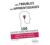 Les troubles des apprentissages