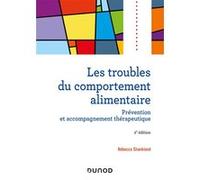 Les troubles du comportement alimentaire - 2e éd. - Prévention et accompagnement thérapeutique: Prévention et accompagnement thérapeutique