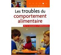Les troubles du comportement alimentaire: De la naissance à l'adolescence
