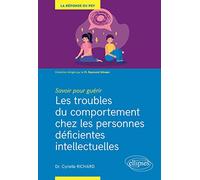 Les Troubles Du Comportement Chez Les Personnes Déficientes Intellectuelles