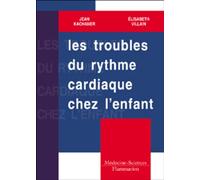 Les troubles du rythme cardiaque chez l'enfant