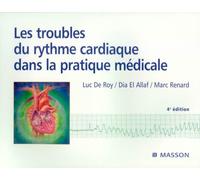 Les troubles du rythme cardiaque dans la pratique médicale