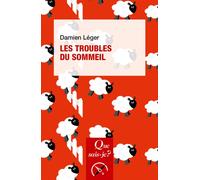 Les Troubles du sommeil - Damien Léger - Que Sais-Je - Poche - Guide