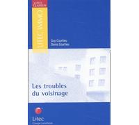 Les troubles du voisinage (ancienne édition)
