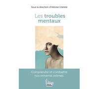Les troubles mentaux - Sophie Gherardi - Sciences Humaines Eds - broché - Essai