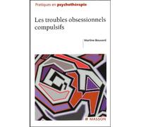 Les troubles obsessionnels compulsifs