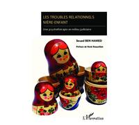 Les troubles relationnels mère-enfant