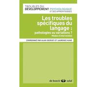 Les troubles spécifiques du langage: Pathologies ou variations ?