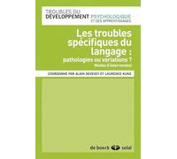 Les troubles spécifiques du langage: Pathologies ou variations ?