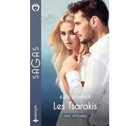 Les Tsarakis - Série intégrale: L'héritier de Sacha Tsarakis - Un désir interdit - Son ennemi pour amant