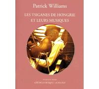 Les Tsiganes de Hongrie et leurs musiques