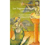 Les Tsiganes des Balkans (1280-1914)