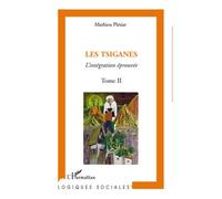 Les Tsiganes - Tome 2 : L'intégration Éprouvée