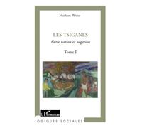 Les tsiganes (Tome I)
