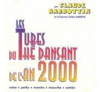 Les Tubes Du Thé Dansant De L'an 2000