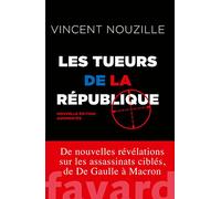 Les tueurs de la République - Nouvelle édition