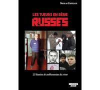 Les tueurs en série russes