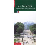 Les Tuileries - Du Louvre À La Concorde